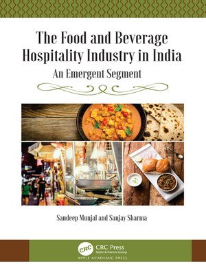 cover image of The Food and Beverage Hospitality Industry in India